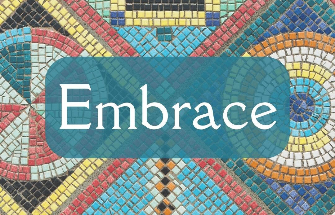 Embrace: Experience