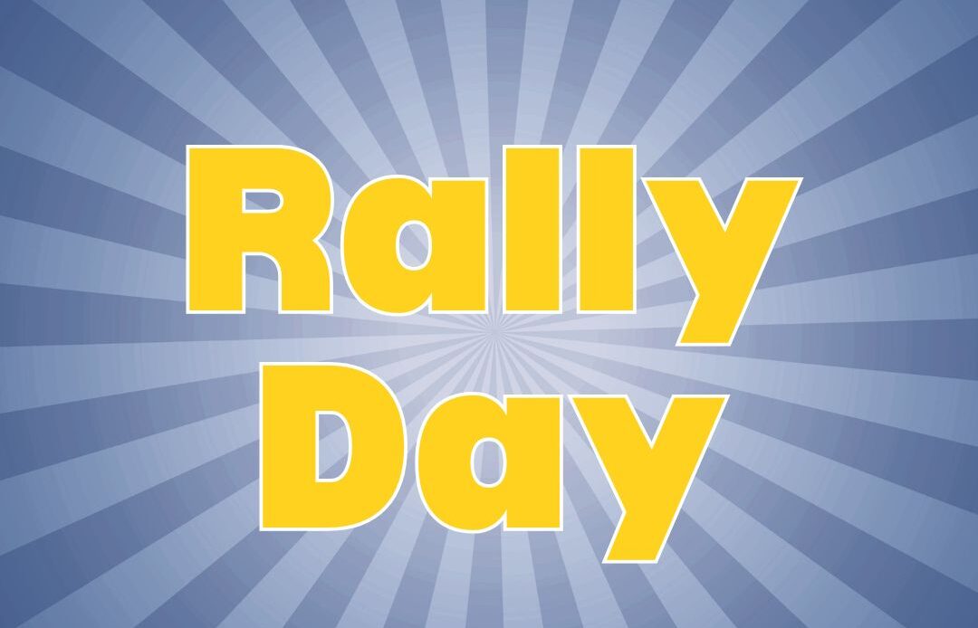Rally Day 2026 Rally Day 2026