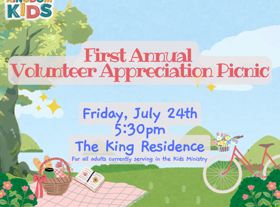 Kingdom Kids – Volunteer Appreciation Kingdom Kids – Volunteer Appreciation