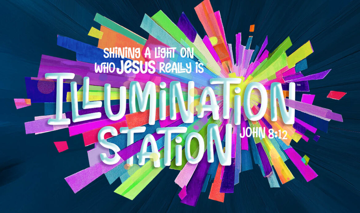 Illumination Station – VBS 2026